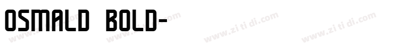 osmald bold字体转换